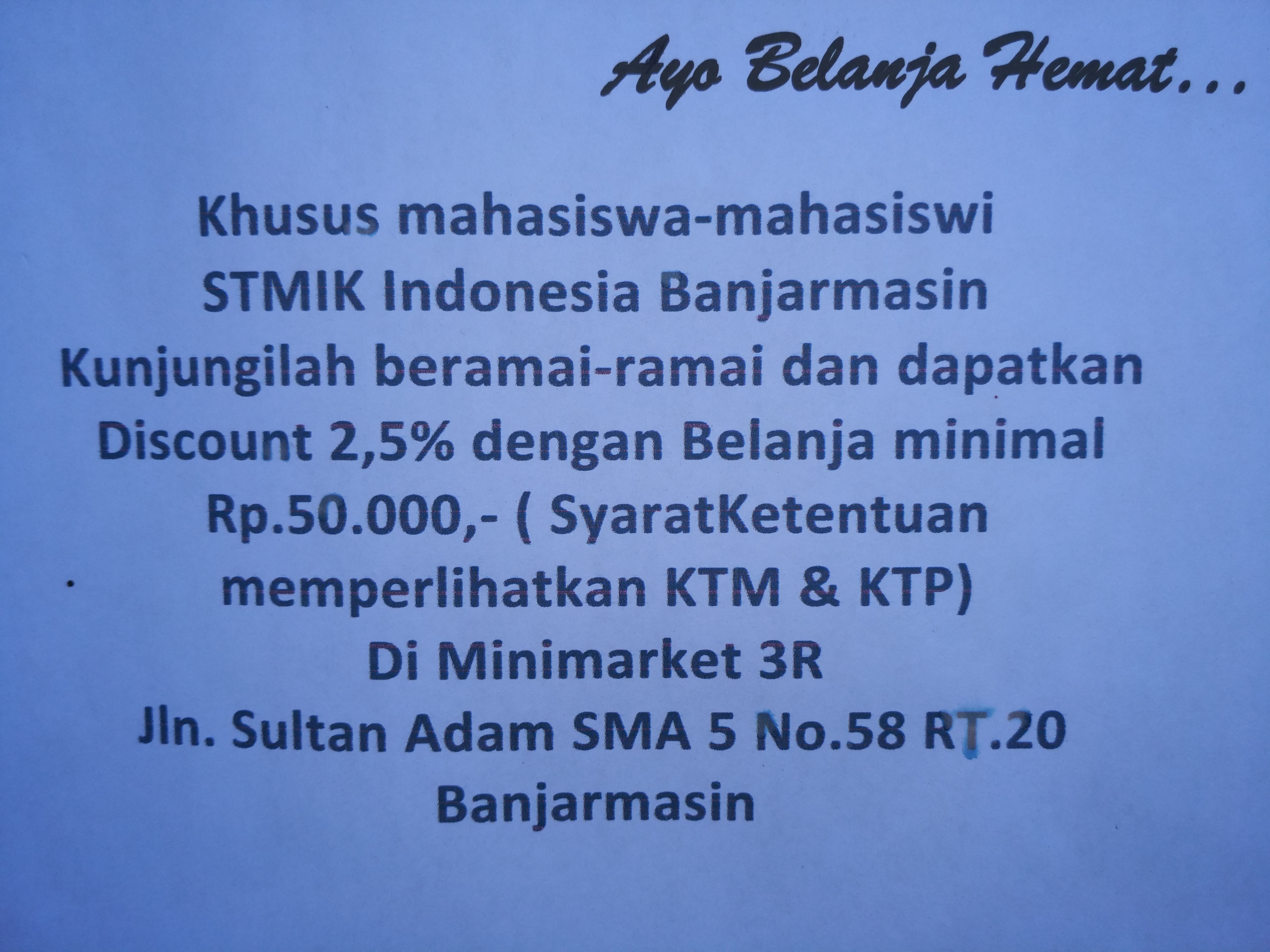 Belanja Hemat Discount 2,5% Untuk Seluruh Mahasiswa STMIK Indonesia Banjarmasin